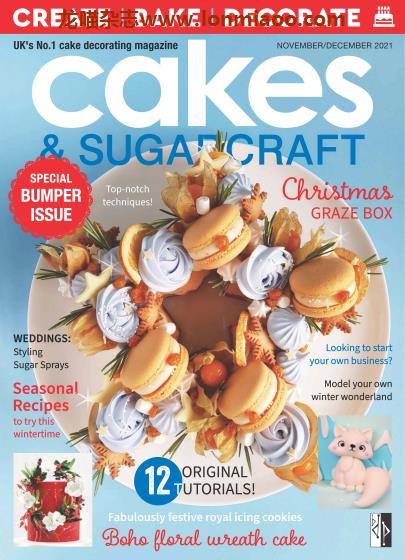 [英国版]Cakes & Sugarcraft 翻糖蛋糕装饰杂志 2021年11-12月刊